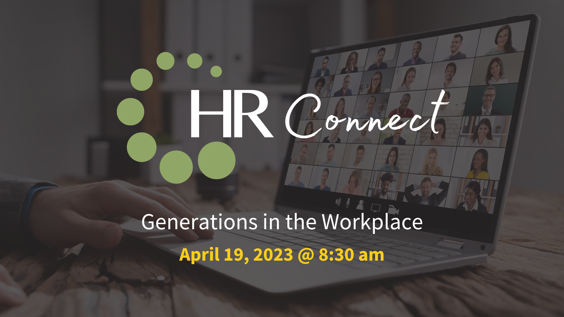 HR Connect: Generations in the Workplace