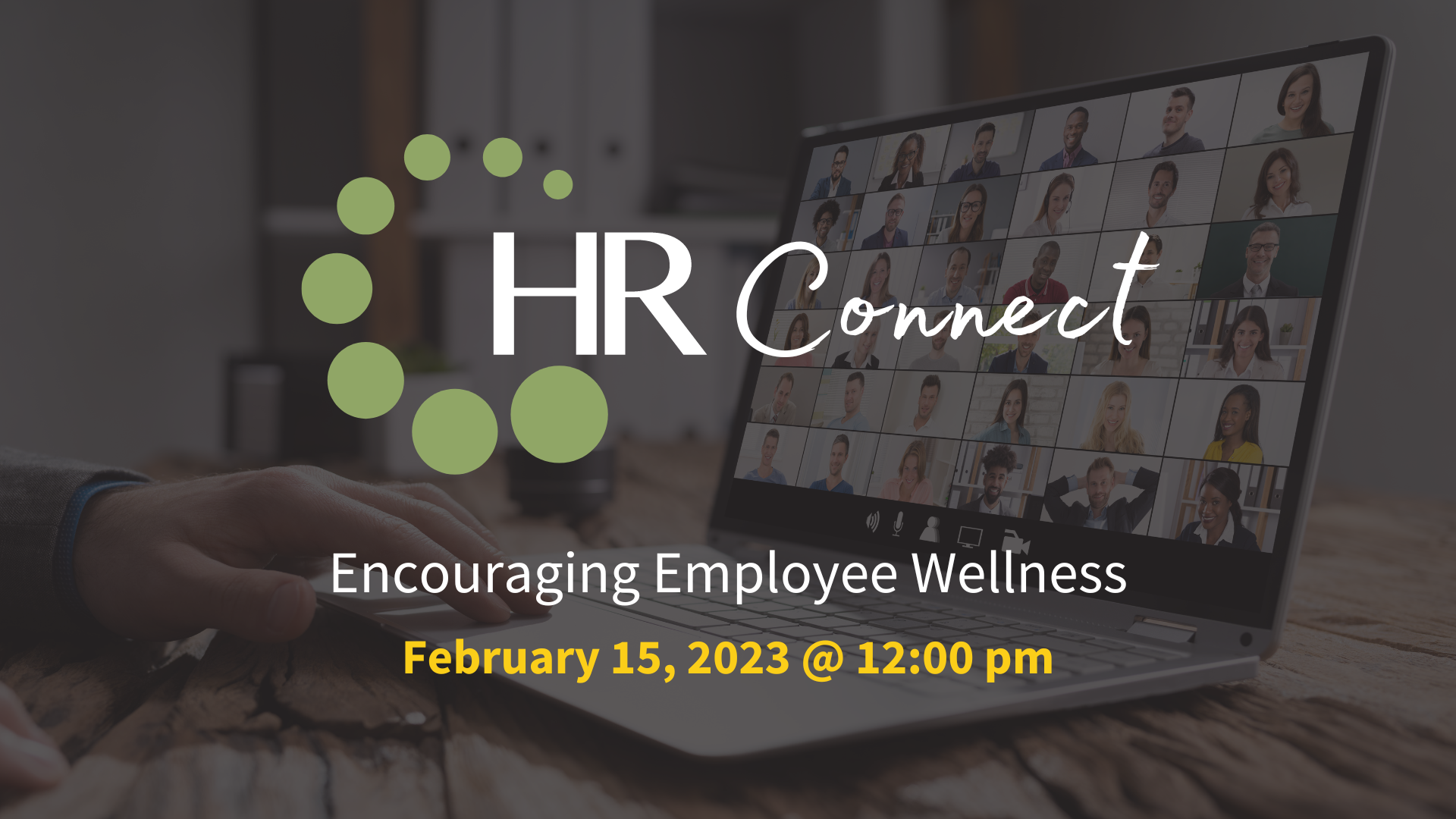 HR Connect: Encouraging Employee Wellness