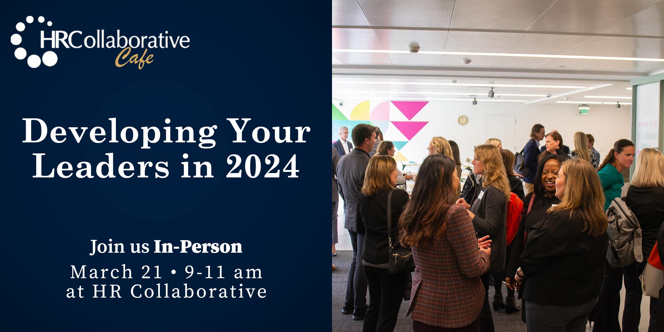 Collaborative Cafe: Developing your Leaders in 2024